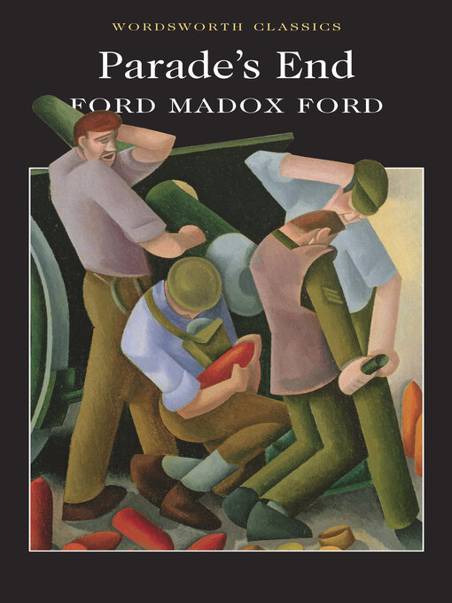 Title details for Parade's End by Ford Madox Ford - Available